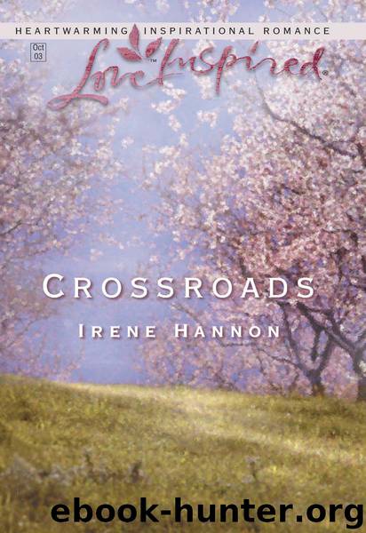 Crossroads by Irene Hannon