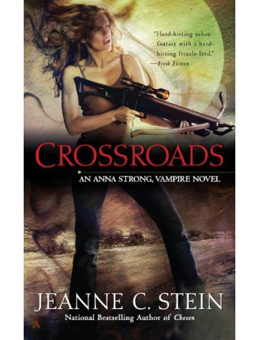 Crossroads by Jeanne C. Stein