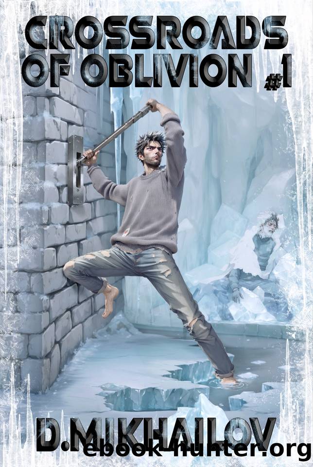 Crossroads of Oblivion (Book 1): A Portal Progression Fantasy Adventure Series by Dem Mikhailov