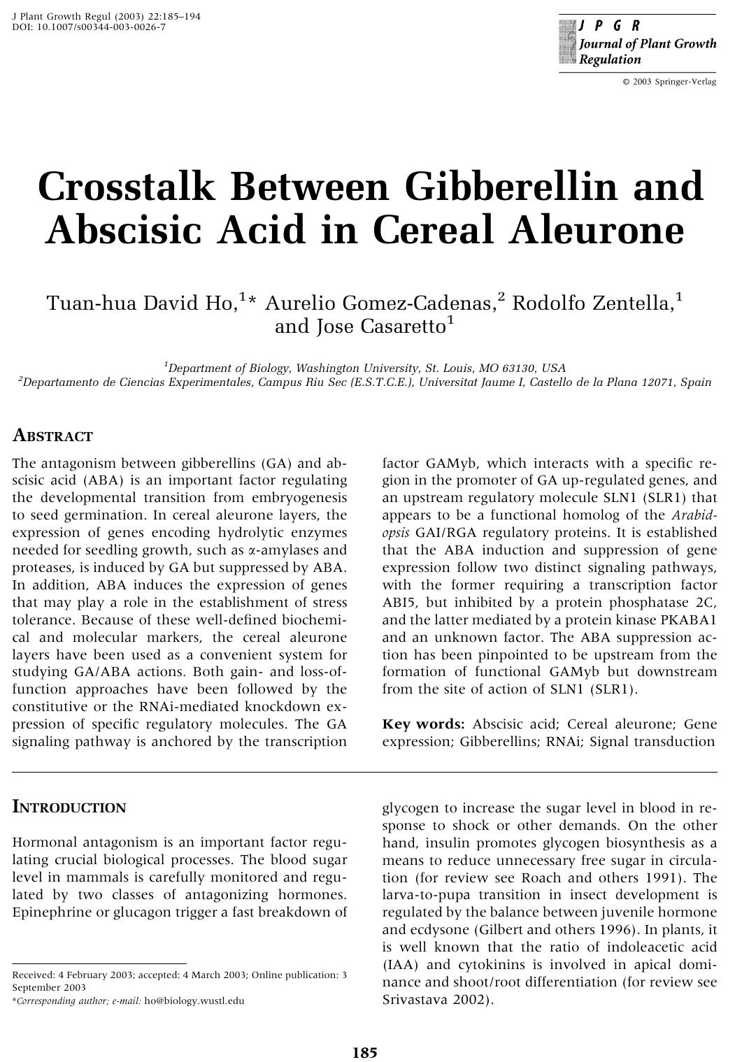 Crosstalk Between Gibberellin and Abscisic Acid in Cereal Aleurone by Ho T.D. et al
