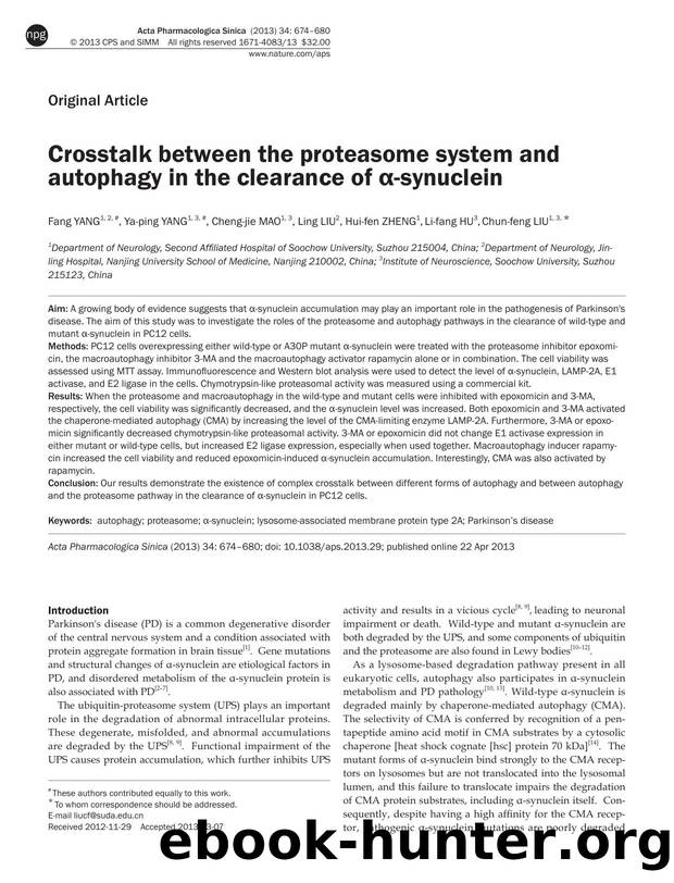 Crosstalk between the proteasome system and autophagy in the clearance of Î±-synuclein by Fang Yang & Ya-ping Yang & Cheng-jie Mao & Ling Liu & Hui-fen Zheng & Li-fang Hu & Chun-feng Liu