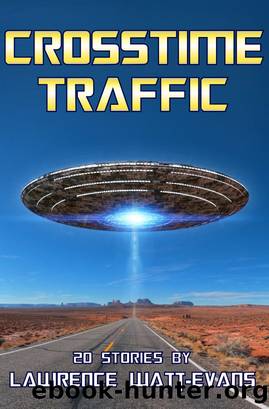 Crosstime Traffic by Lawrence Watt-Evans