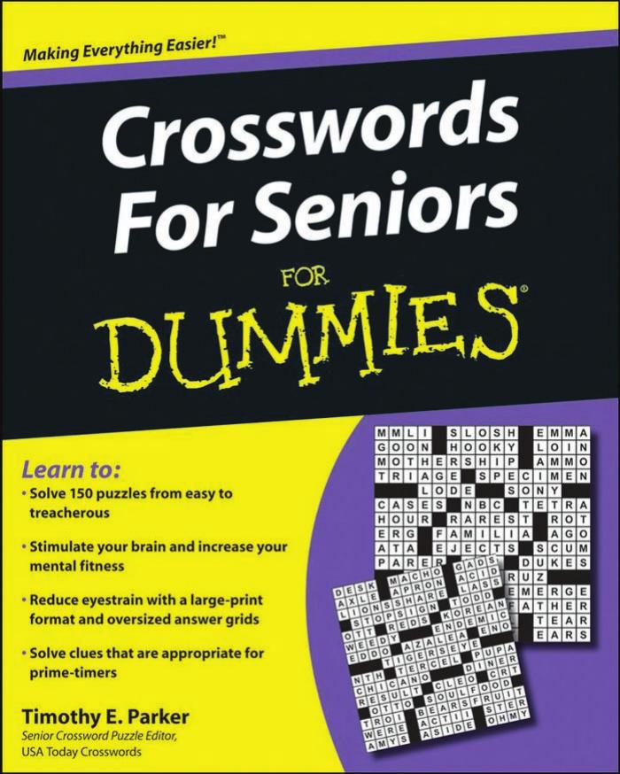 Crosswords for Seniors For Dummies (For Dummies (Sports & Hobbies)) by Timothy E. Parker