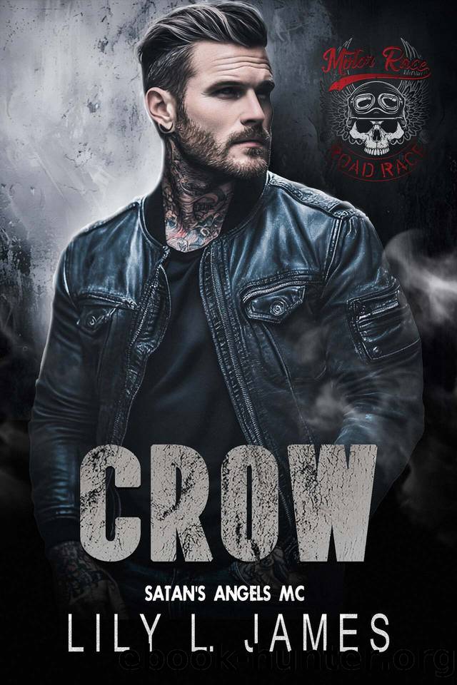 Crow (Satan's Angels MC, Book 4) by Lily L. James