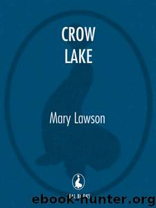 Crow Lake by Mary Lawson