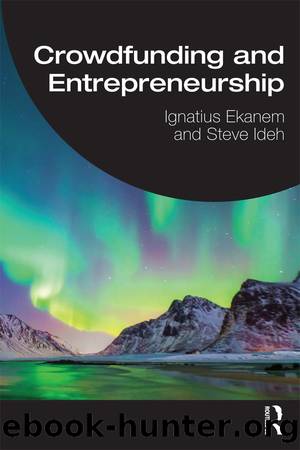 Crowdfunding and Entrepreneurship (for jack nick) by Ignatius Ekanem & Steve Ideh