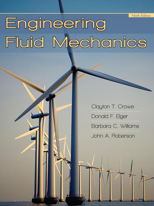 Crowe Engineering Fluid Mechanics 9th txtbk by dynstab1/Demonoid