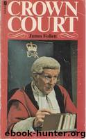 Crown Court by Follett James