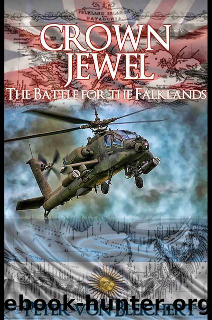 Crown Jewel (The Battle for the Falklands) by von Bleichert Peter
