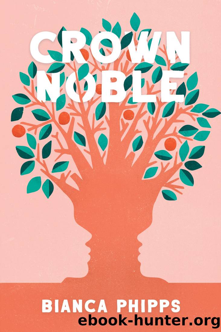 Crown Noble by Bianca Phipps