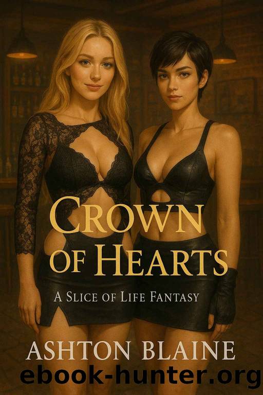 Crown Of Hearts: A Slice of Life Adventure by Unknown