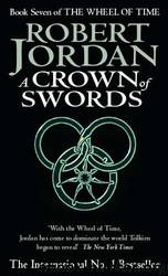 Crown Of Swords by Robert Jordan