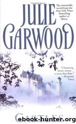 Crown Spies - 04 - Castles by Julie Garwood