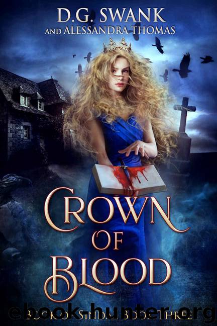 Crown of Blood by D G Swank & Alessandra Thomas