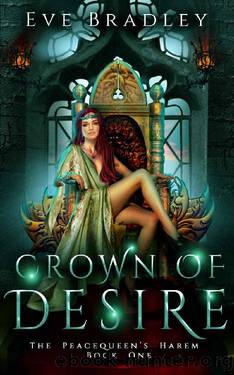 Crown of Desire by Eve Bradley