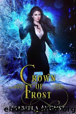 Crown of Frost by Isabella August