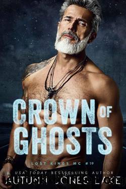 Crown of Ghosts (Lost Kings MC Book 19) by Autumn Jones Lake