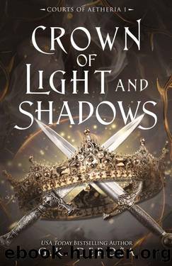 Crown of Light and Shadows: A Fantasy Romance by G.K. DeRosa