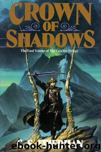 Crown of Shadows by C.S. Friedman