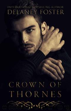 Crown of Thornes : a modern day royal romance by Delaney Foster