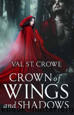 Crown of Wings and Shadows by Val St. Crowe