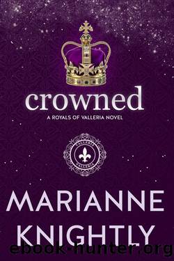 Crowned (Royals of Valleria #12) by Marianne Knightly