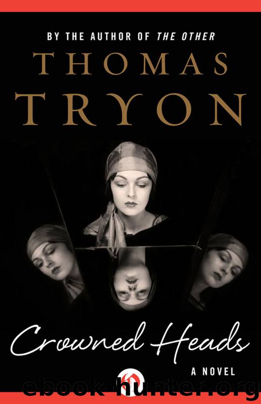 Crowned Heads by Thomas Tryon