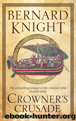 Crowner's Crusade by Bernard Knight