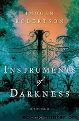 Crowther 01 - Instruments of Darkness by Imogen Robertson