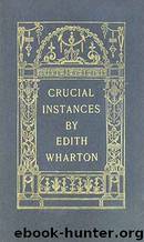 Crucial Instances by Edith Wharton