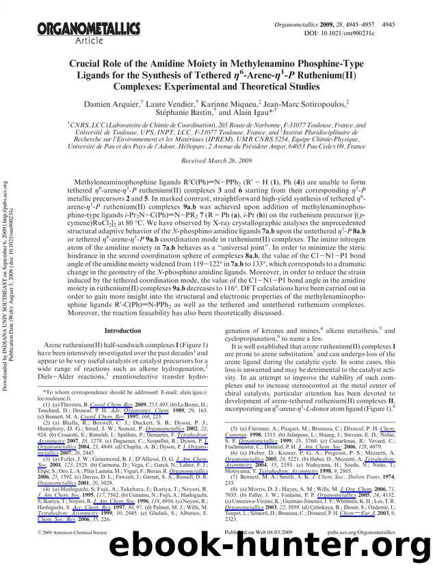 Crucial Role of the Amidine Moiety in Methylenamino Phosphine-Type Ligands for the Synthesis of Tethered Î·6-Arene-Î·1-P Ruthenium(II) Complexes: Experimental and Theoretical Studies by unknow
