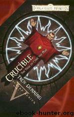 Crucible Trial of Cyric the Mad by Troy Denning