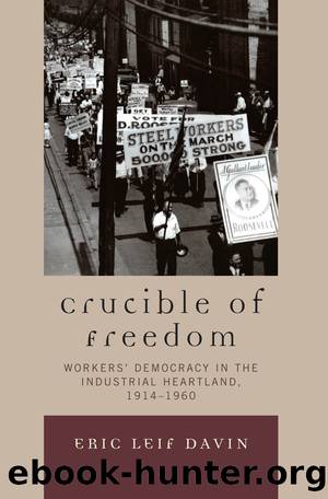 Crucible of Freedom by Davin Eric Leif;