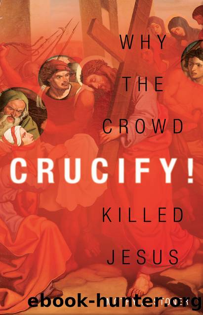 Crucify! by Timothy J. Stoner