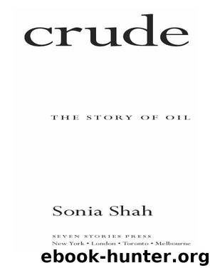 Crude by Sonia Shah