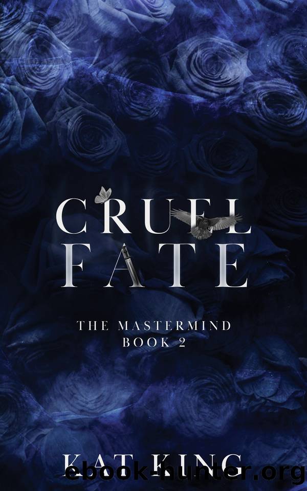 Cruel Fate (Mastermind Book 2) by Kat King