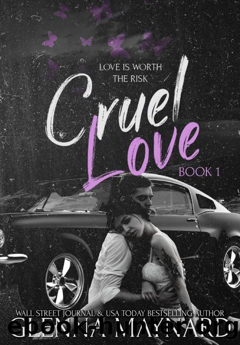 Cruel Love by Glenna Maynard