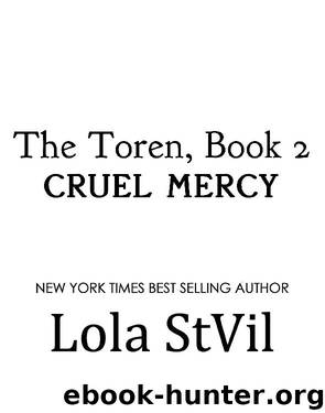 Cruel Mercy by Lola StVil