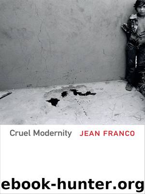 Cruel Modernity by Franco Jean