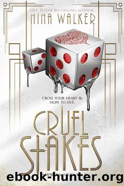Cruel Stakes: Vampires & Vices No. 2 by Nina Walker