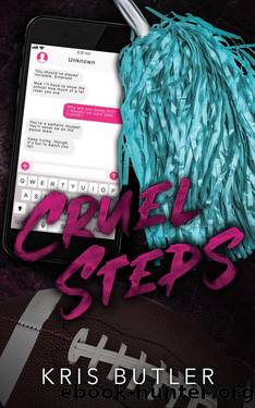 Cruel Steps: An Enemies-to-Lovers Sports Romance by Kris Butler