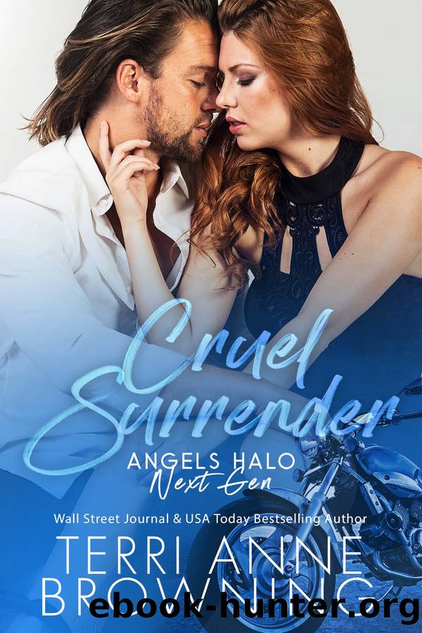 Cruel Surrender: Angels Halo MC Next Gen by Terri Anne Browning