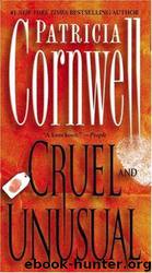 Cruel and unusual by Patricia Cornwell