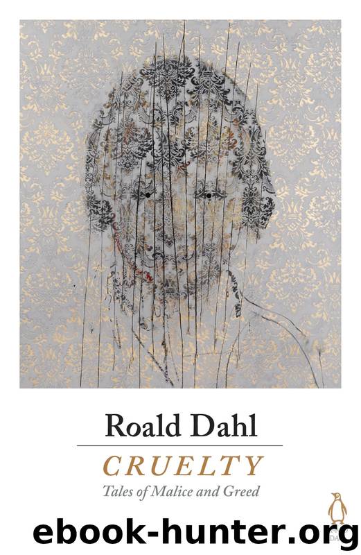 Cruelty by Roald Dahl