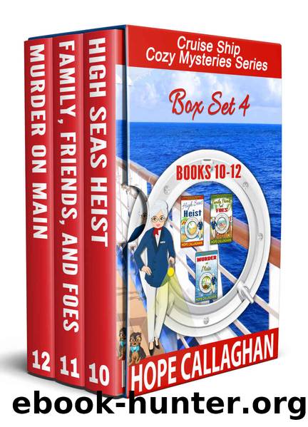 Cruise Ship Cozy Mysteries Series: (Books 10-12) (Cruise Mysteries Box Set Book 4) by Hope Callaghan