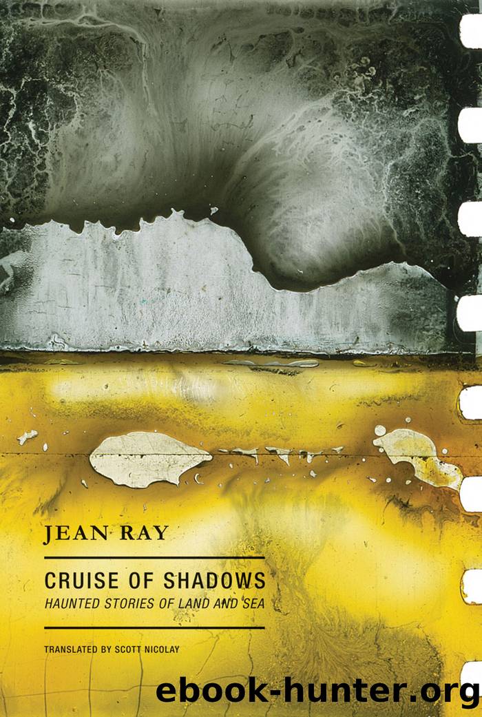 Cruise of Shadows by Jean Ray