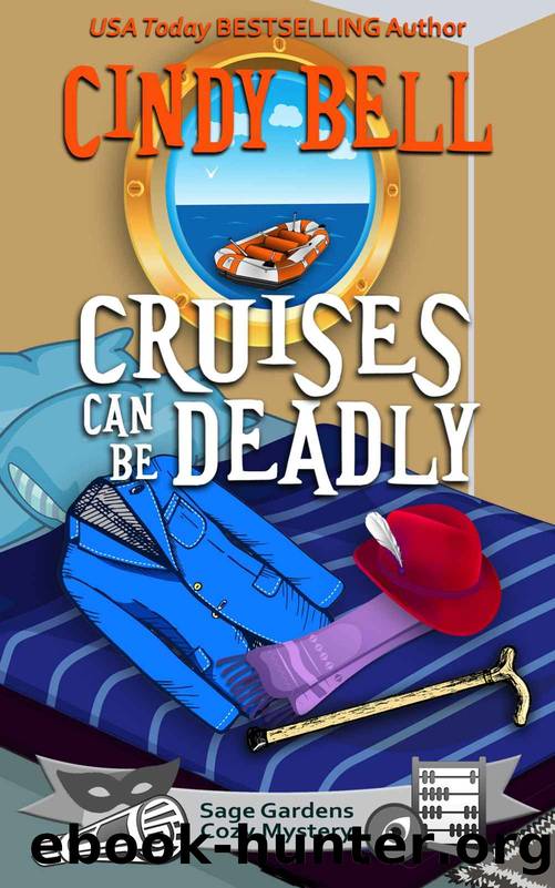 Cruises Can Be Deadly by Cindy Bell