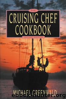 Cruising Chef Cookbook by Michael Greenwald