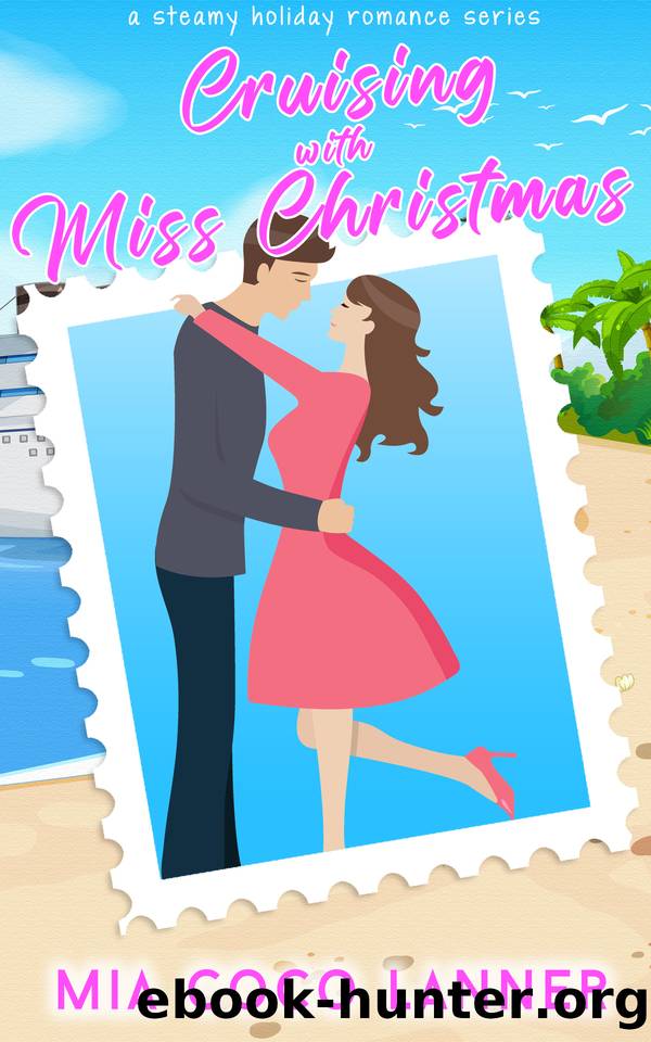 Cruising With Miss Christmas: Cruisin' With Curves Series by Lanner Mia Coco