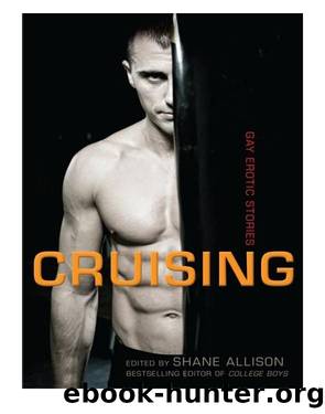 Cruising by Shane Allison